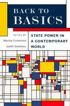 Couverture du livre « Back to Basics: State Power in a Contemporary World » de Martha Finnemore aux éditions Oxford University Press Usa