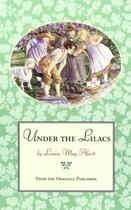 Couverture du livre « Under the Lilacs » de Louisa May Alcott aux éditions Little Brown Books For Young Readers