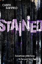 Couverture du livre « Stained » de Rainfield Cheryl aux éditions Houghton Mifflin Harcourt