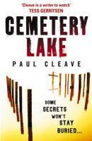 Couverture du livre « Cemetery Lake » de Paul Cleave aux éditions Random House Digital