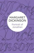 Couverture du livre « Portrait of Jonathan » de Dickinson Margaret aux éditions Pan Macmillan