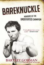 Couverture du livre « Bareknuckle » de Gorman Bartley aux éditions Overlook