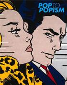 Couverture du livre « Pop to popism » de Tunnicliffe Wayne aux éditions Thames & Hudson