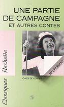 Couverture du livre « Une Partie De Campagne Et Autres Contes » de Guy de Maupassant aux éditions Hachette Education