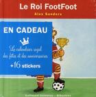 Couverture du livre « Le roi FootFoot » de Alex Sanders aux éditions Gallimard Jeunesse Giboulees