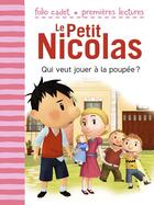 Couverture du livre « Le petit Nicolas Tome 11 : qui veut jouer à la poupée ? » de Emmanuelle Lepetit aux éditions Gallimard Jeunesse