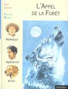 Couverture du livre « L'Appel De La Foret » de Jack London aux éditions Nathan