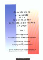 Couverture du livre « Aspects de la criminalite et de la delinquance constates en france t.2 » de Ministère De L'Intérieur aux éditions Archives Nationales