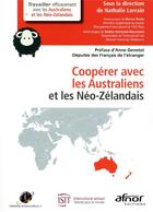 Couverture du livre « Coopérer avec les Australiens et Néo-Zélandais » de Nathalie Lorrain aux éditions Afnor