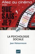 Couverture du livre « La psychologie sociale (22e édition) » de Jean Maisonneuve aux éditions Que Sais-je ?