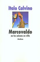 Couverture du livre « Marcovaldo » de Italo Calvino aux éditions Ecole Des Loisirs