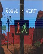 Couverture du livre « Rouge et vert » de Gabriel Gay aux éditions Ecole Des Loisirs