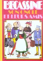 Couverture du livre « Bécassine, son oncle et leurs amis » de Caumery et Joseph-Porphyre Pinchon aux éditions Gautier Languereau