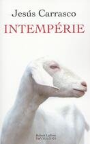 Couverture du livre « Intempérie » de Jesus Carrasco aux éditions Robert Laffont
