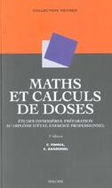 Couverture du livre « Maths et calculs de dose ; 2e edition » de Pinosa aux éditions Vigot