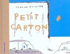 Couverture du livre « Petit Carton » de Jerome Ruillier aux éditions Albin Michel Jeunesse