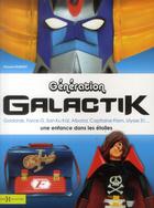 Couverture du livre « Génération Galactik » de Vincent Dubost aux éditions Hors Collection