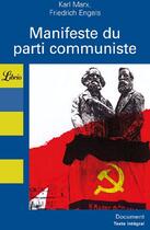 Couverture du livre « Manifeste du parti communiste, precede de : lire le manifeste » de Friedrich Engels aux éditions J'ai Lu