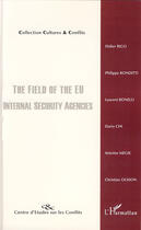 Couverture du livre « The field of the EU internal security agencies » de  aux éditions L'harmattan