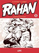 Couverture du livre « Rahan : Intégrale vol.5 » de Roger Lecureux et Andre Cheret aux éditions Soleil