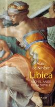 Couverture du livre « Libica - michel-ange et la sibylle » de Alain Le Nineze aux éditions Actes Sud
