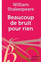 Couverture du livre « Beaucoup de bruit pour rien » de William Shakespeare aux éditions Ligaran