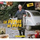Couverture du livre « La pêche de Papa » de Pierre Affre aux éditions Terres Editions