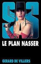 Couverture du livre « SAS T.84 ; le plan Nasser » de Gerard De Villiers aux éditions Malko