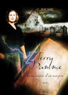 Couverture du livre « Terry Damme ; la naissance d'un vampire » de C. Jousse aux éditions Melibee