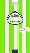 Couverture du livre « La cuisine normande » de Aline Faury aux éditions Marivole