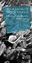 Couverture du livre « Pour un pacte démocratique : l'enjeu d'une double assemblée » de Eric Clemens aux éditions Pu De Louvain