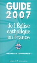 Couverture du livre « Guide de l'église catholique en france (édition 2007) » de  aux éditions Mame