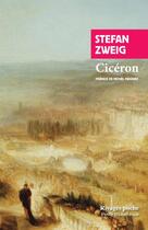 Couverture du livre « Cicéron » de Stefan Zweig aux éditions Rivages