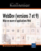 Couverture du livre « Webdev (v. 7 et 9) ; mise en oeuvre d'applications web » de Marc Stoik aux éditions Eni