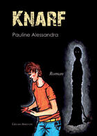 Couverture du livre « Knarf » de Pauline Alessandra aux éditions Benevent