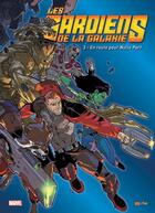 Couverture du livre « Les Gardiens de la Galaxie t.3 ; en route pour Nulle Part » de  aux éditions Panini