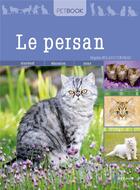 Couverture du livre « Le persan » de Brigitte Bulard-Cordeau aux éditions Artemis