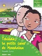 Couverture du livre « Tchinda, la petite soeur de Moudaïna » de Andree Clair aux éditions Edicef