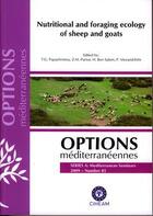 Couverture du livre « Nutritional and foraging ecology of sheep and goats (options mediterraneennes series a : mediterrane » de Papachristou T.G. aux éditions Ciheam