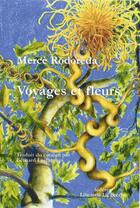 Couverture du livre « Voyages et fleurs » de Merce Rodoreda et Gabrielle Cornuault aux éditions Federop