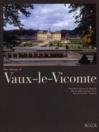 Couverture du livre « Vaux-le-Vicomte » de Perouse De Monc aux éditions Scala