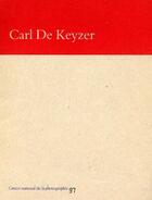 Couverture du livre « Catalogue carl de keyzer » de  aux éditions Centre National De La Photographie
