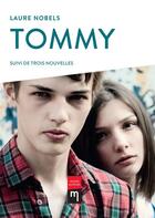 Couverture du livre « Tommy » de Laure Nobels aux éditions Memory