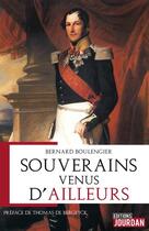 Couverture du livre « Souverains venus d'ailleurs » de Boulengier/Bergeyck aux éditions Jourdan