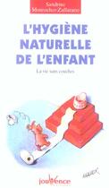 Couverture du livre « N 104 l'hygiene naturelle de l'enfant » de Monrocher-Zaffarano aux éditions Jouvence