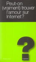 Couverture du livre « Peut-on vraiment trouver l'amour sur internet ? » de Frederic Ploton aux éditions L'hebe