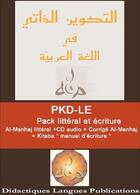 Couverture du livre « PKD-LE : Al-Manhaj 1 débutants + Kitaba » de  aux éditions Editions Dilap