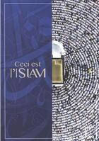 Couverture du livre « Ceci est l'islam » de Hamam Fahd Ben Salem aux éditions Sana