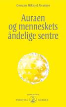 Couverture du livre « Auraen og menneskets andelige sentre » de Omraam Mikhael Aivanhov aux éditions Prosveta