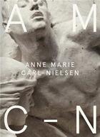 Couverture du livre « Anne marie carl-nielsen /anglais » de Bierlich Emilie Boe aux éditions Thames & Hudson